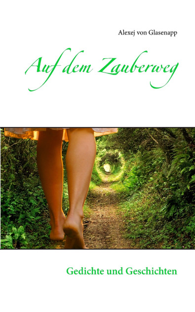 Auf dem Zauberweg Auf dem Zauberweg