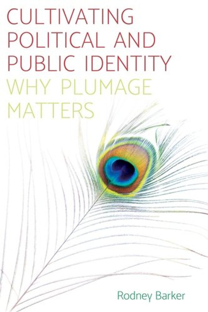 Cultivating political and public identity Cultivating political and public identity