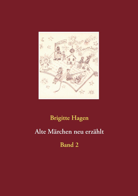 Alte Märchen neu erzählt Alte Märchen neu erzählt