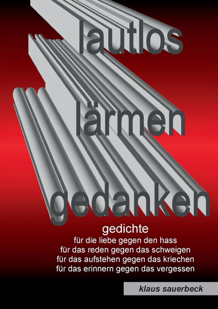 Lautlos lärmen Gedanken