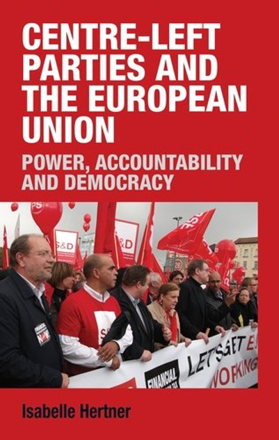Centre-left parties and the European Union Centre-left parties and the European Union
