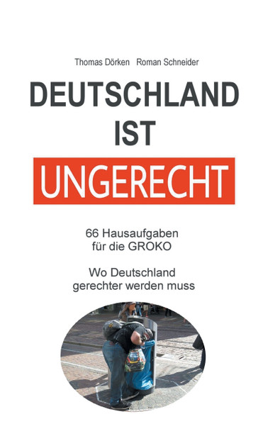 Deutschland ist ungerecht Deutschland ist ungerecht