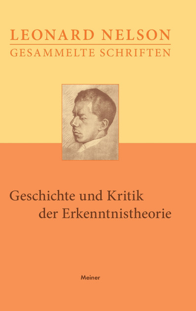 Geschichte und Kritik der Erkenntnistheorie Geschichte und Kritik der Erkenntnistheorie