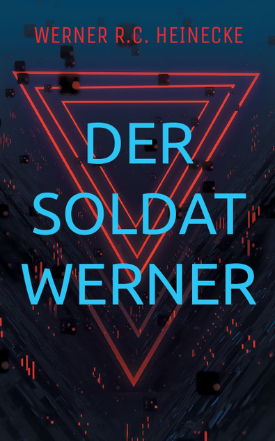 Der Soldat Werner