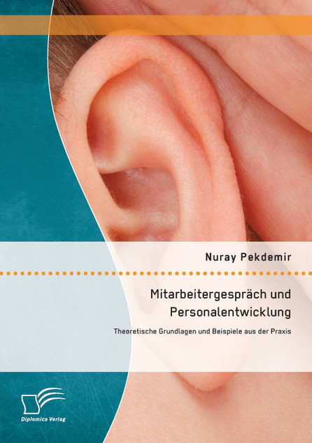 Mitarbeitergespräch und Personalentwicklung Mitarbeitergespräch und Personalentwicklung