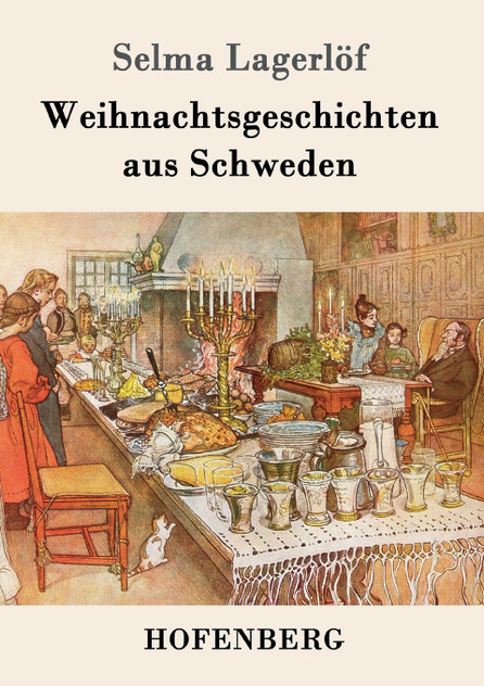 Weihnachtsgeschichten aus Schweden Weihnachtsgeschichten aus Schweden