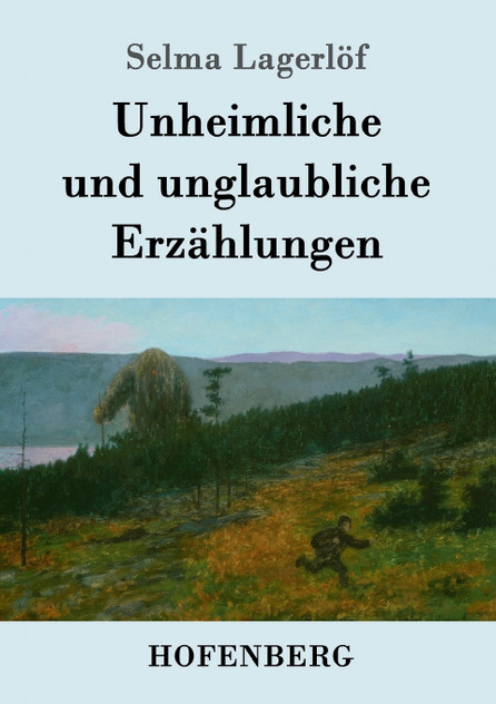 Unheimliche und unglaubliche Erzählungen