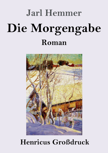 Die Morgengabe (Großdruck) Die Morgengabe (Großdruck)