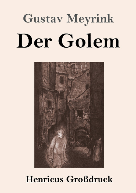 Der Golem (Großdruck) Der Golem (Großdruck)