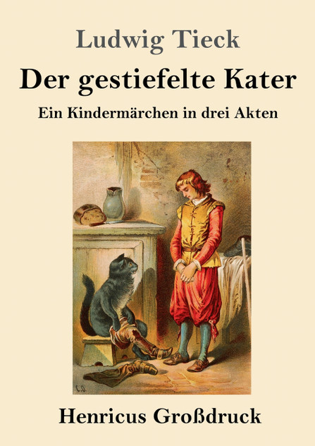 Der gestiefelte Kater (Großdruck) Der gestiefelte Kater (Großdruck)