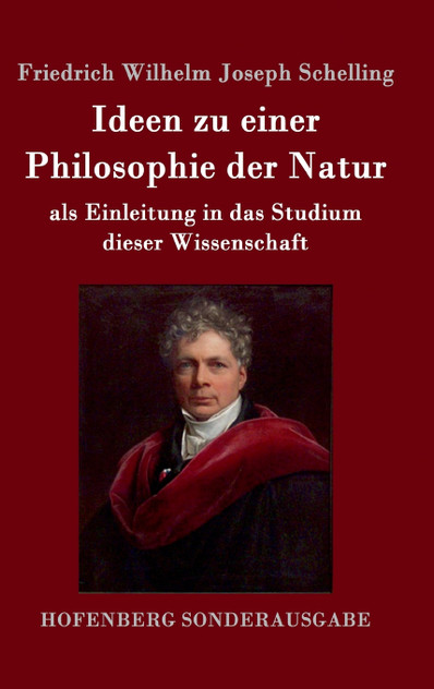 Ideen zu einer Philosophie der Natur Ideen zu einer Philosophie der Natur