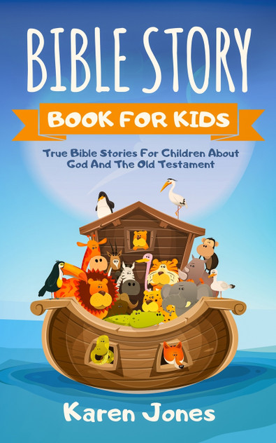 BIBLE STORY BOOK FOR KIDS BIBLE STORY BOOK FOR KIDS