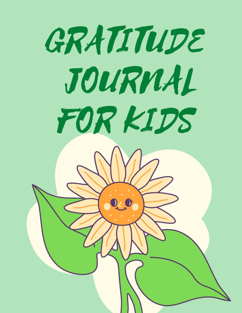 Gratitude Journal For Kids . Gratitude Journal For Kids .