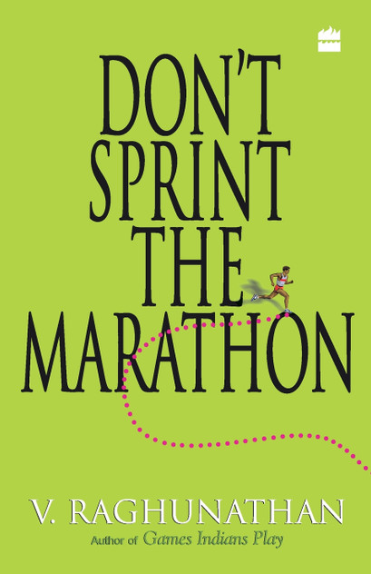 Don't Sprint The Marathon Don't Sprint The Marathon