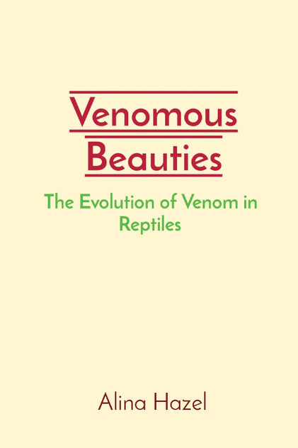 Venomous Beauties Venomous Beauties