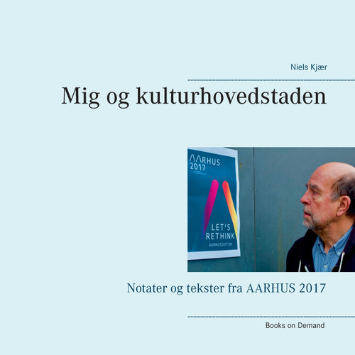 Mig og kulturhovedstaden Mig og kulturhovedstaden