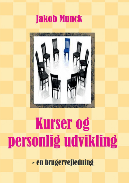 Kurser og personlig udvikling Kurser og personlig udvikling
