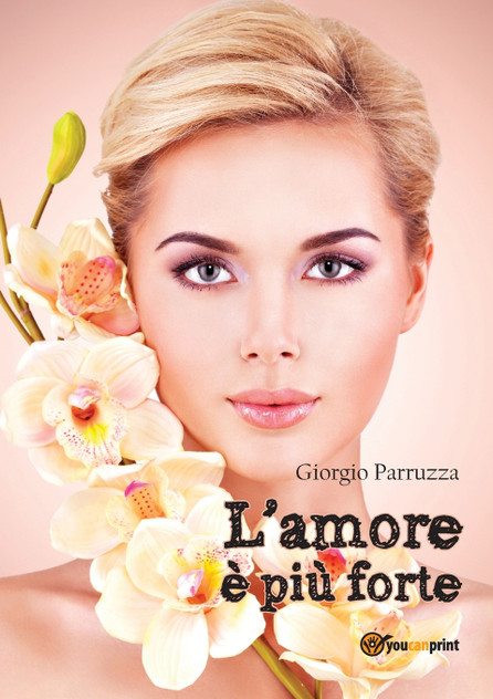 L'amore è più forte L'amore è più forte
