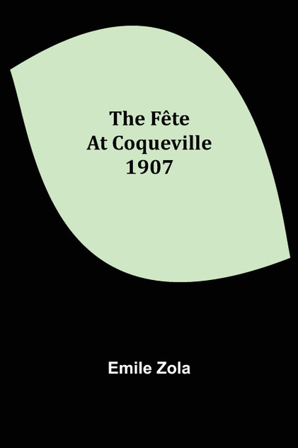 The Fête At Coqueville 1907 The Fête At Coqueville 1907