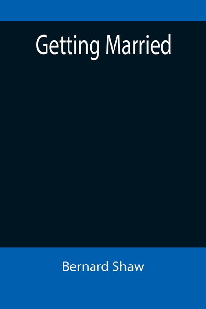 Getting Married Getting Married