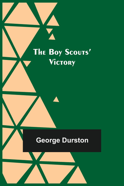 The Boy Scouts' Victory The Boy Scouts' Victory