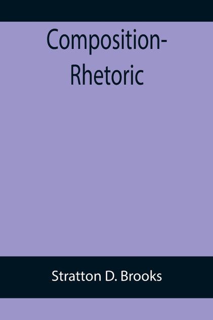 Composition-Rhetoric Composition-Rhetoric