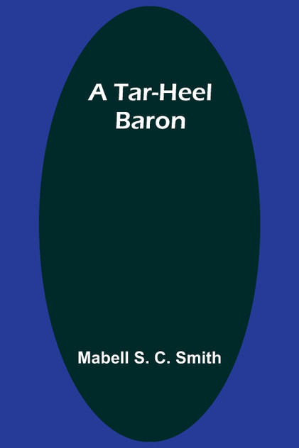 A Tar-Heel Baron