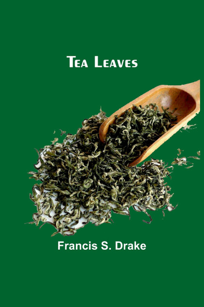Tea Leaves Tea Leaves