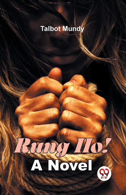 Rung Ho! A Novel Rung Ho! A Novel