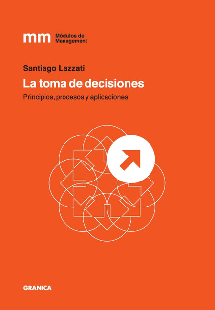 La Toma de Decisiones La Toma de Decisiones