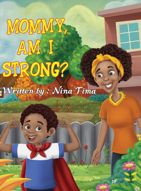 Mommy, am I Strong? Mommy, am I Strong?