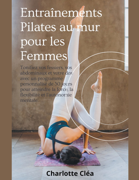 Entraînements Pilates au mur pour les Femmes