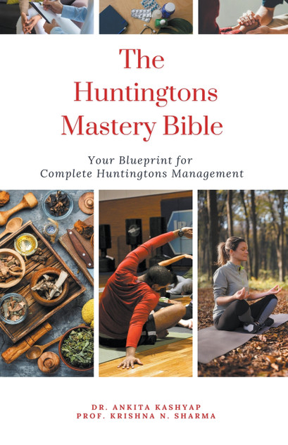 The Huntingtons Disease Mastery Bible The Huntingtons Disease Mastery Bible