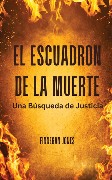 El Escuadrón de la Muerte El Escuadrón de la Muerte