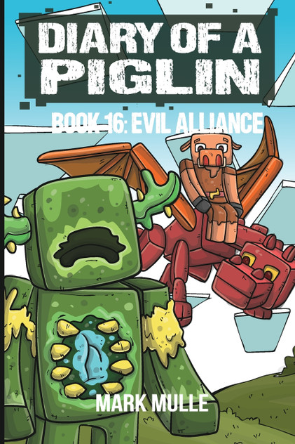 Diary of a Piglin Book 16 Diary of a Piglin Book 16