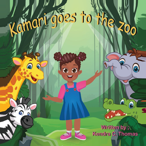 Kamari Goes to the Zoo Kamari Goes to the Zoo