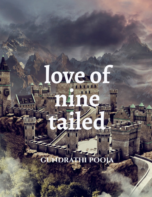 LOVE OF NINE TAILED LOVE OF NINE TAILED