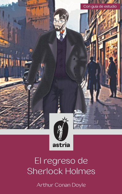 El regreso de Sherlock Holmes El regreso de Sherlock Holmes