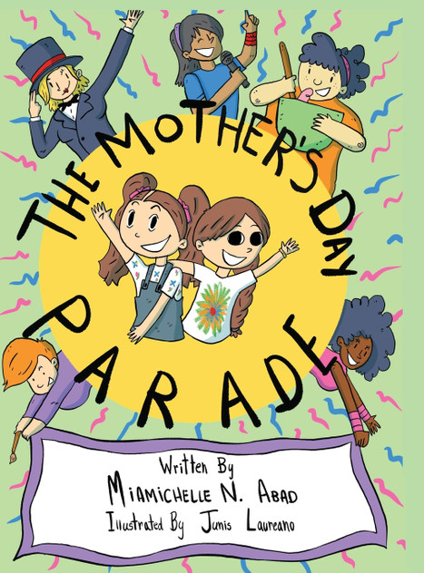 The Mother's Day Parade The Mother's Day Parade