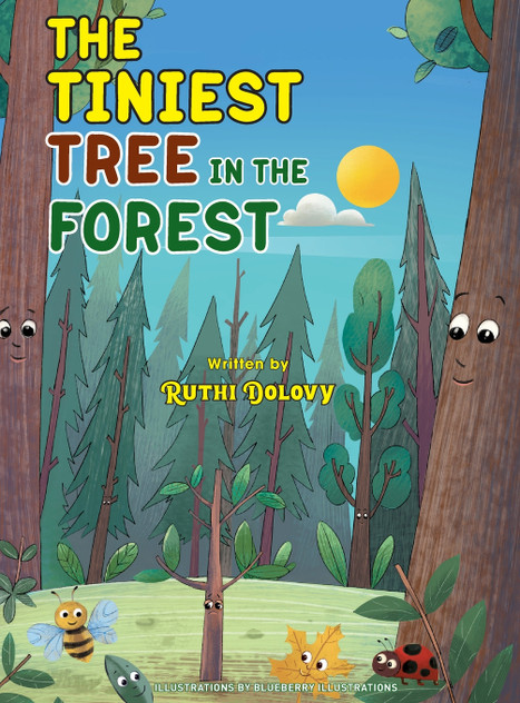 THE TINIEST TREE IN THE FOREST THE TINIEST TREE IN THE FOREST