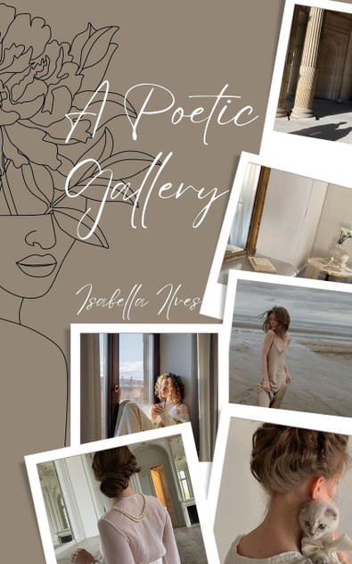 A Poetic Gallery A Poetic Gallery