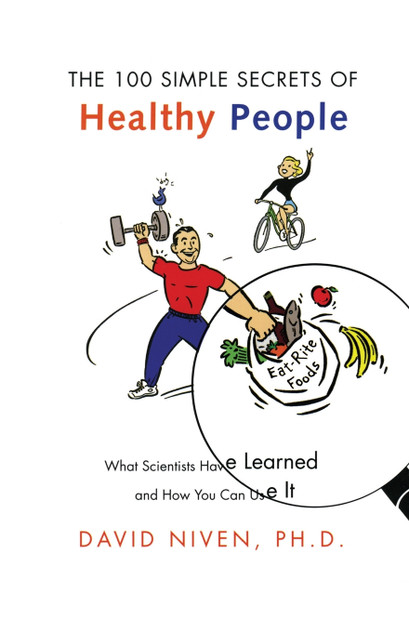 100 Simple Secrets of Healthy People