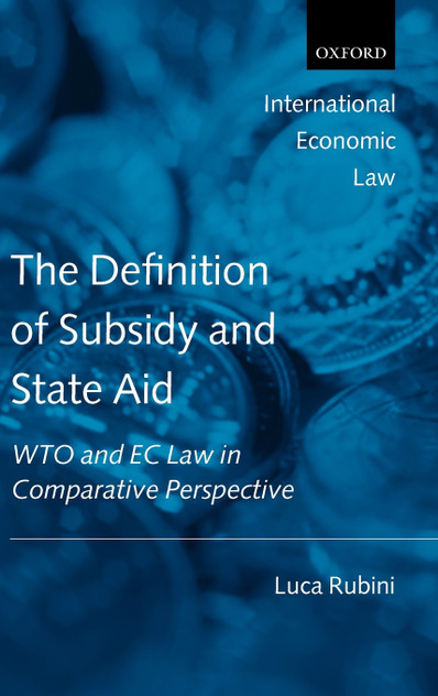 The Definition of Subsidy and State Aid The Definition of Subsidy and State Aid