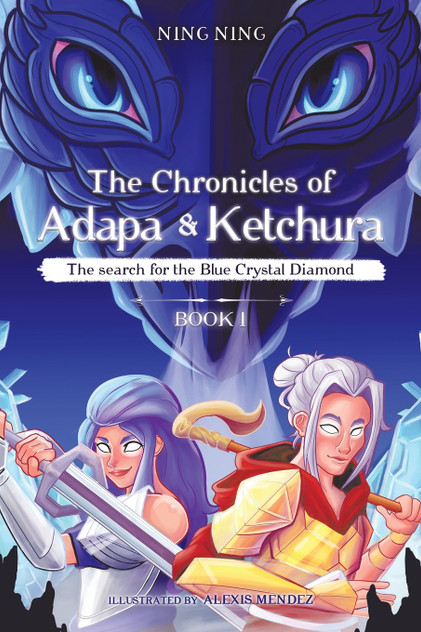 The Chronicles of Adapa and Ketchura The Chronicles of Adapa and Ketchura
