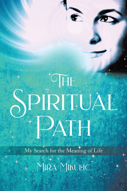 The Spiritual Path The Spiritual Path