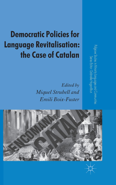Democratic Policies for Language Revitalisation Democratic Policies for Language Revitalisation