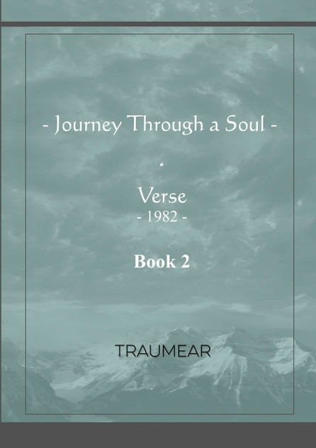 Journey Through a Soul - Book 2 Journey Through a Soul - Book 2
