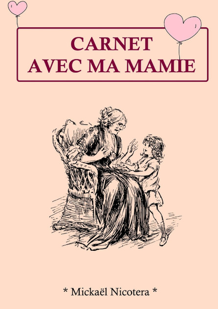 Carnet avec Mamie Carnet avec Mamie