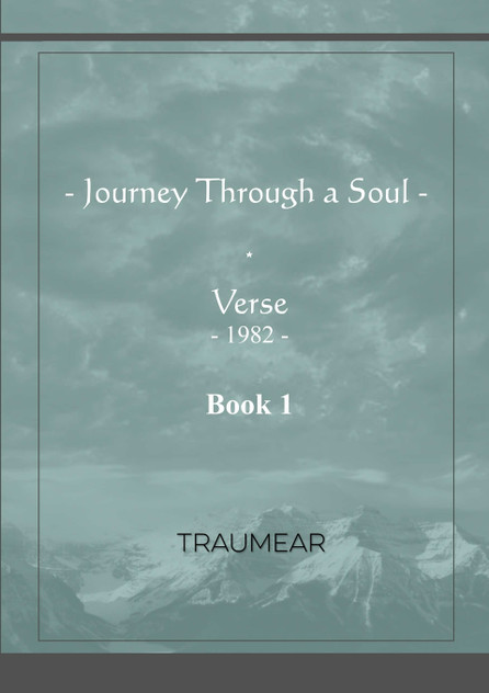 Journey Through a Soul - Book 1 Journey Through a Soul - Book 1