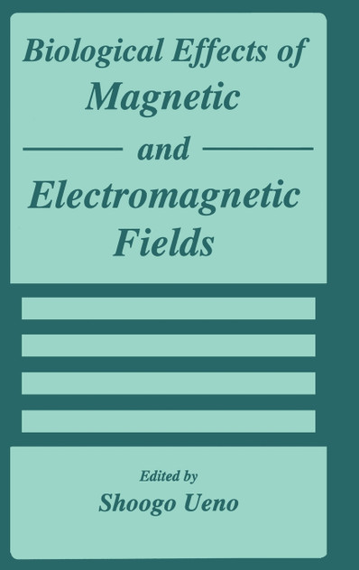 Biological Effects of Magnetic and Electromagnetic Fields